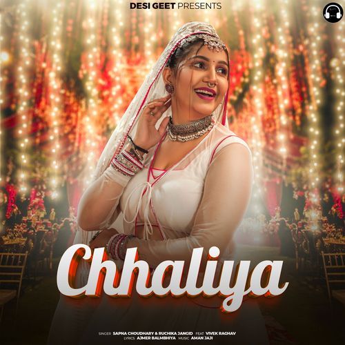 Chhaliya (feat. Vivek Raghav) by Sapna Choudhary, Ruchika Jangid - Download on PagalFree