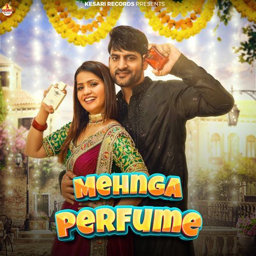 Mehnga Perfume by Ajay Hooda, Dr. Sandeep Surila, Komal Chaudhary - Download on PagalFree
