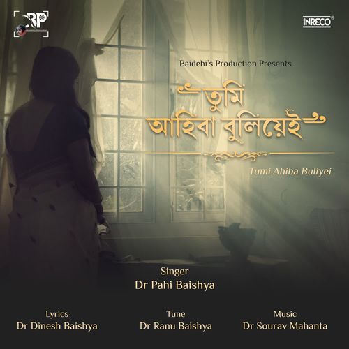 Tumi Ahiba Buliyei by Dr Pahi Baishya - Download on PagalFree