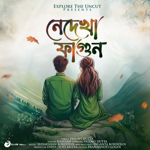 Nedekha Fagun by Kaayaan, Pallavi, Sudarshan Bordoloi - Download on PagalFree