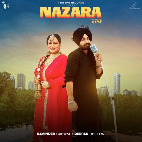 Nazara by Ravinder Grewal, Deepak Dhillon - Download on PagalFree