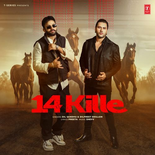 14 Kille by Dilpreet Dhillon, Dil Sandhu, Shevv - Download on PagalFree