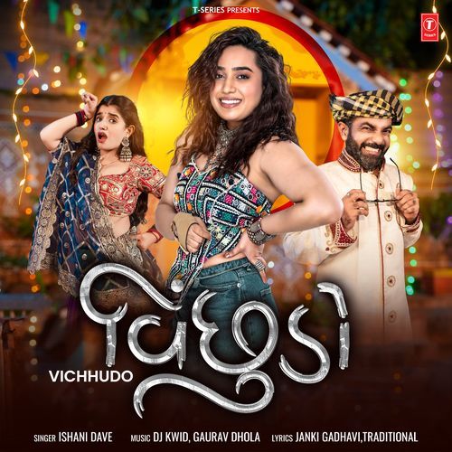 Vichhudo by Ishani Dave - Download on PagalFree