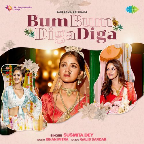 Bum Bum Diga Diga by Susmita Dey, Ishan Mitra - Download on PagalFree