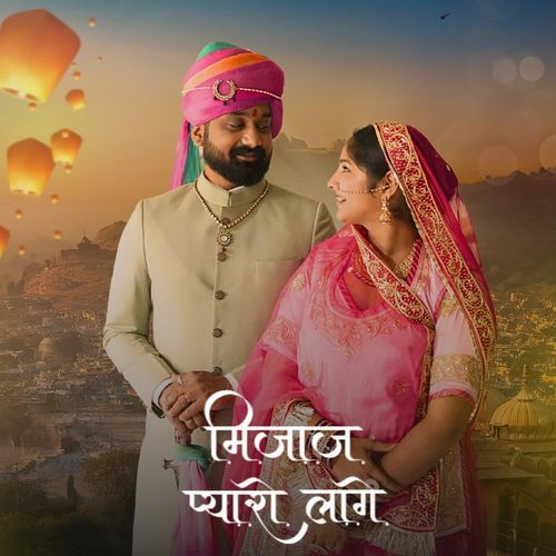 Mijaj Pyaaro Laage by Kasam Khan, Ayush Singh Sikarwar, Nimisha Bhati - Download on PagalFree