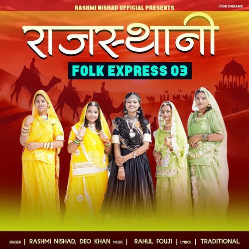 Rajasthani Folk Express 3 by Rashmi Nishad, Deo Khan - Download on PagalFree