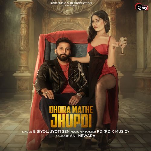 Dhora Mathe Jhupdi by B Siyol, Jyoti Sen, Rdix Music - Download on PagalFree