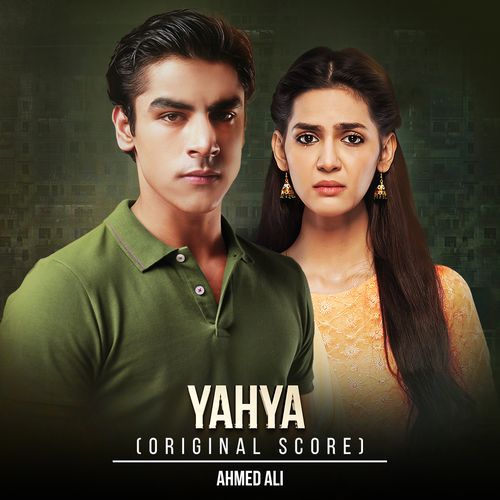 Yahya (Original Score) by Ahmed Ali - Download on PagalFree