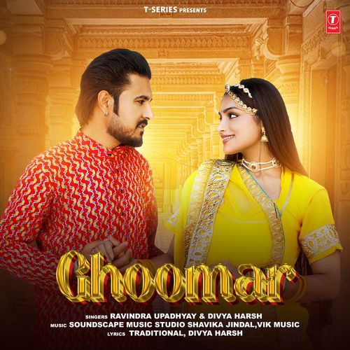 Ghoomar by Ravindra Upadhyay, Divya Harsh, Soundscape Music Studio Shavika Jindal, Vik Music - Download on PagalFree