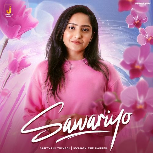 Sawariyo by Santvani Trivedi - Download on PagalFree