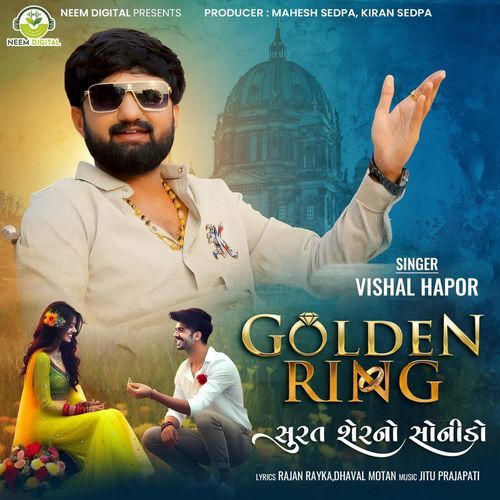 Golden Ring Surat Ser No Sonido by Vishal Hapor - Download on PagalFree