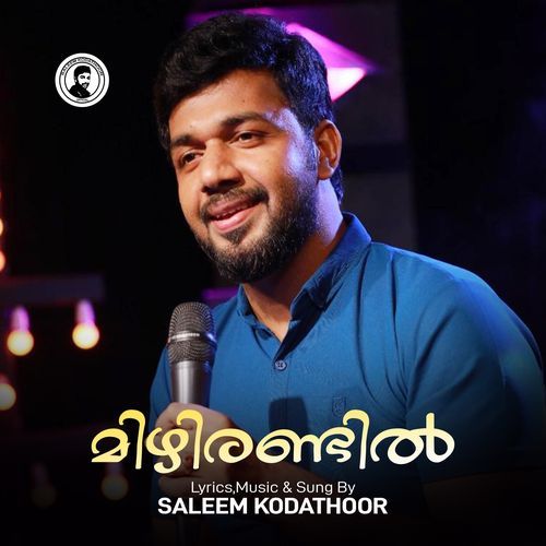 Mizhirandil Surumayum Ezhuthi by Saleem Kodathoor - Download on PagalFree