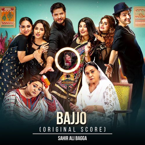 Bajjo (Original Score) by Sahir Ali Bagga - Download on PagalFree