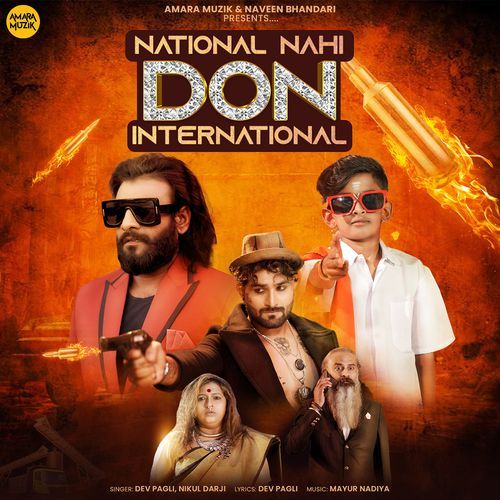 National Nahi Don International by Dev Pagli, Mayur Nadiya, Nikul Darji - Download on PagalFree