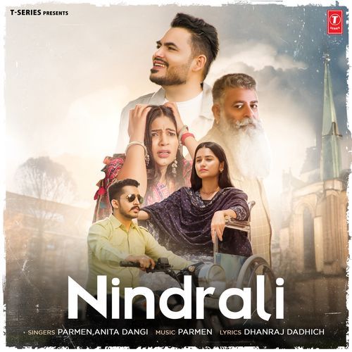 Nindrali by Parmen, Anita Dangi - Download on PagalFree