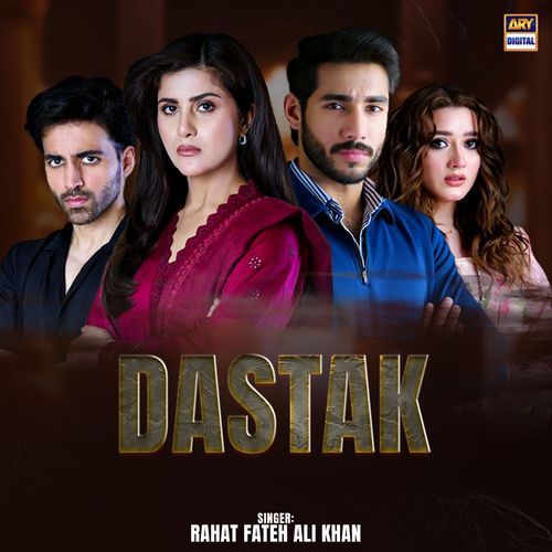 Dastak by Rahat Fateh Ali Khan - Download on PagalFree