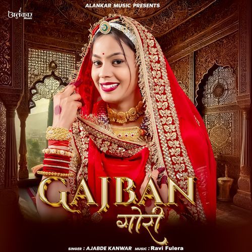 Gajban Gori by Ajabde Kanwar - Download on PagalFree