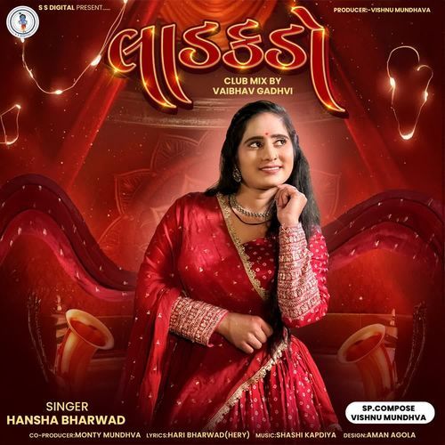 Ladakado by Hansha Bharwad - Download on PagalFree