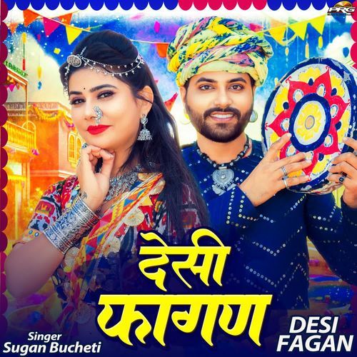 Desi Fagan by Sugan Bucheti - Download on PagalFree