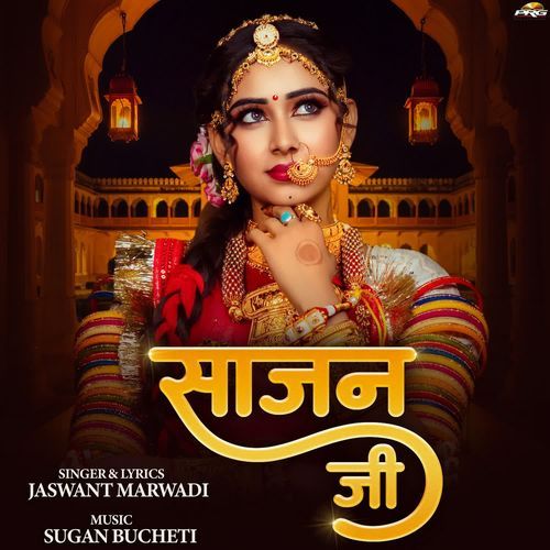 Saajan Ji by Jasraj Rajasthani - Download on PagalFree