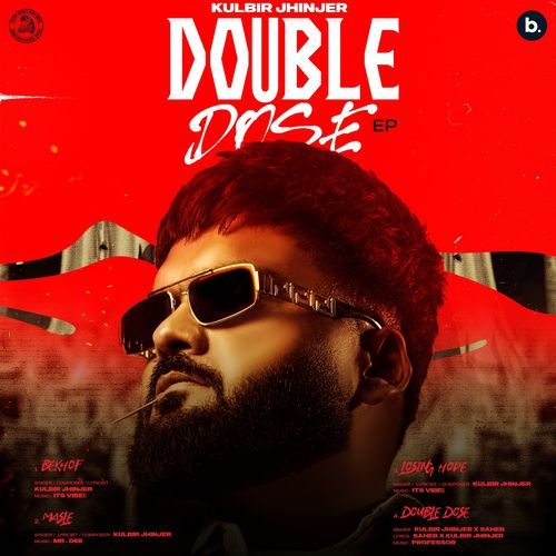 Double Dose by Kulbir Jhinjer - Download on PagalFree