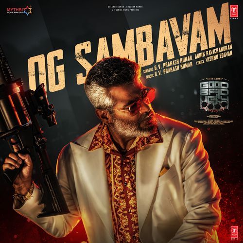 Og Sambavam From Good Bad Ugly by G.V. Prakash Kumar - Download on PagalFree