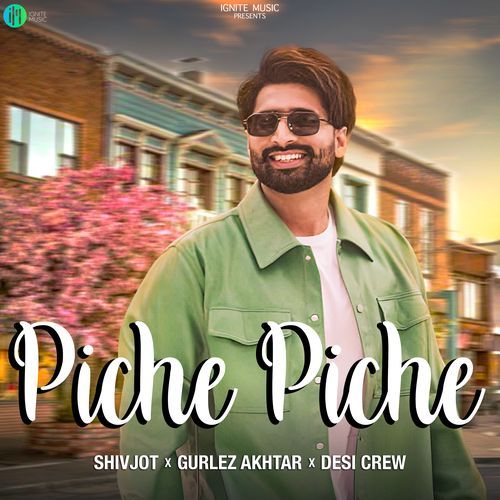 Piche Piche by Shivjot - Download on PagalFree