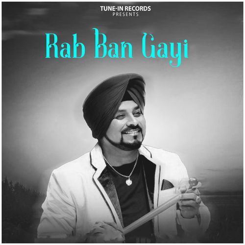 Rab Ban Gayi by Lehmber Hussainpuri - Download on PagalFree