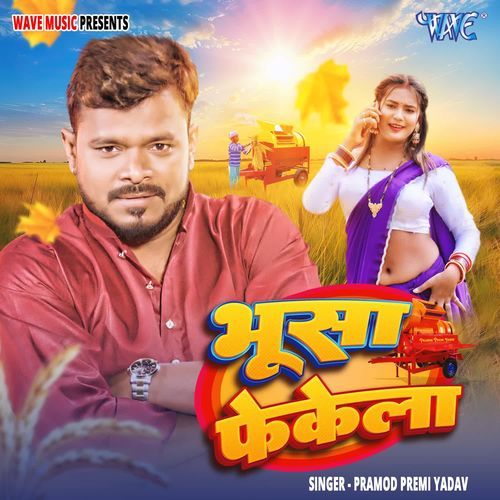 Bhusa Fekela by Pramod Premi Yadav - Download on PagalFree