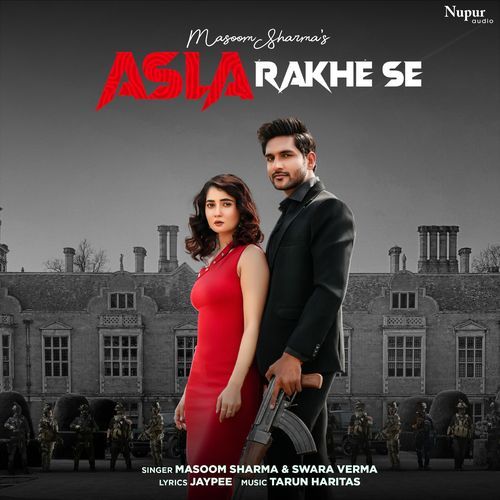 Asla Rakhe Se by Masoom Sharma - Download on PagalFree