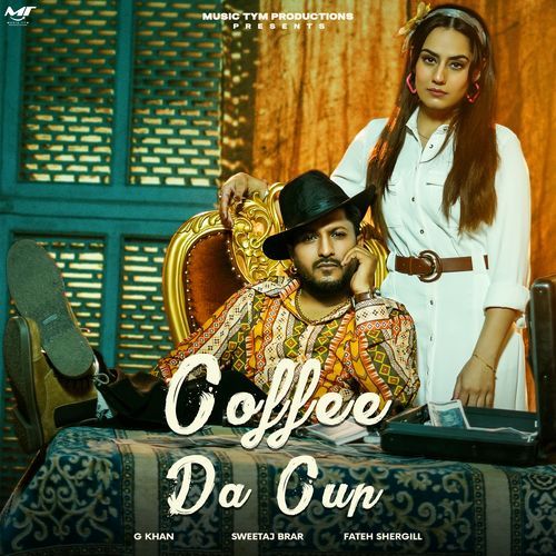 Coffee Da Cup by G Khan - Download on PagalFree