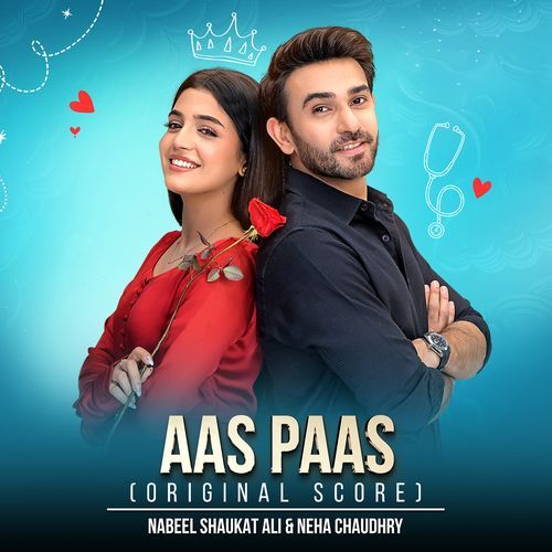 Aas Paas Original Score by Nabeel Shaukat Ali - Download on PagalFree