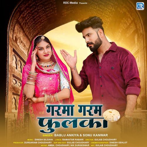 Garma Garam Fulka by Bablu Ankiya - Download on PagalFree
