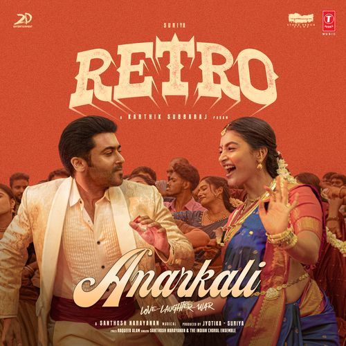 Anarkali From Retro Hindi by Santhosh Narayanan - Download on PagalFree