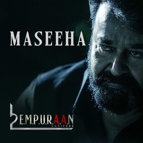 Maseeha From L2: Empuraan by Siddharth Mahadevan - Download on PagalFree