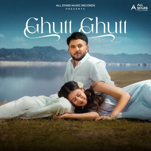 Ghutt Ghutt by Sarrb - Download on PagalFree