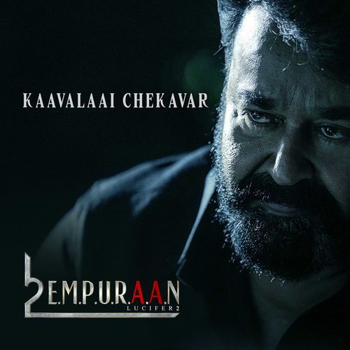 Kaavalaai Chekavar From L2: Empuraan by Job Kurian - Download on PagalFree