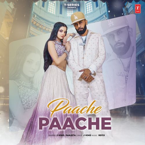 Paache Paache by J Hind - Download on PagalFree