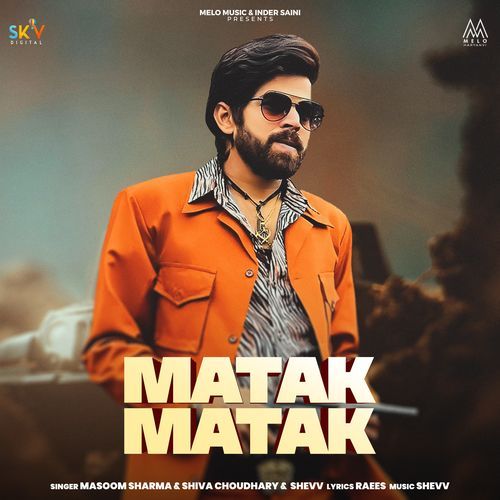 Matak Matak by Masoom Sharma - Download on PagalFree