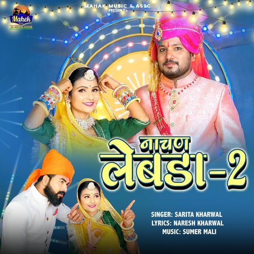 Nachan Lebda 2 by Sarita Kharwal - Download on PagalFree