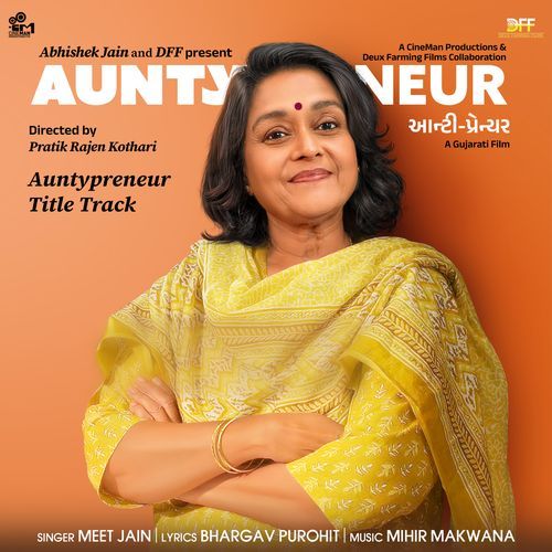 Auntypreneur Title Track From Auntypreneur by Meet Jain - Download on PagalFree