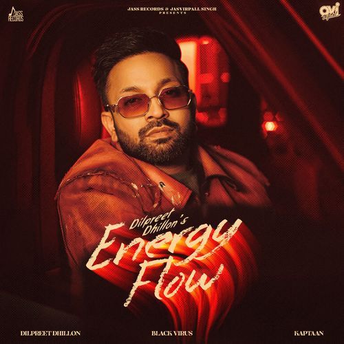 Energy Flow by Dilpreet Dhillon - Download on PagalFree