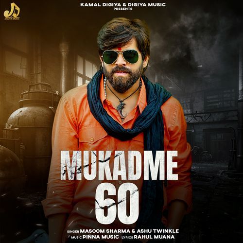 Mukadme 60 by Masoom Sharma - Download on PagalFree