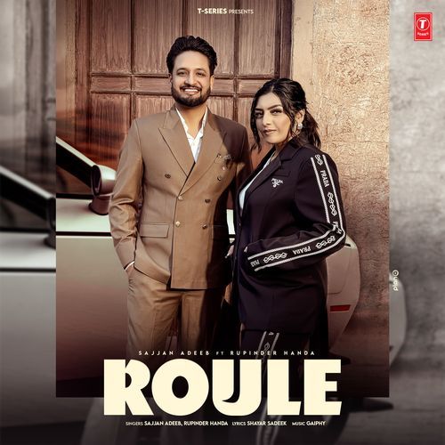 Roule by Sajjan Adeeb - Download on PagalFree