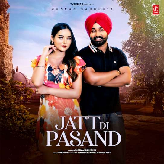 Jatt Di Pasand