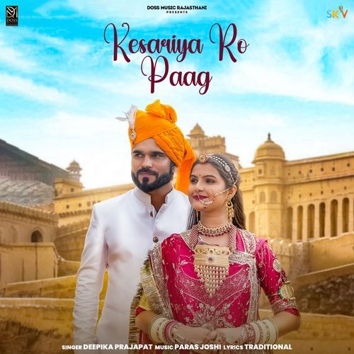 Kesariya Ro Paag by Deepika Prajapat - Download on PagalFree