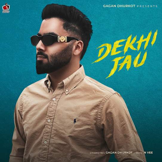 Dekhi Jau by Gagan Dhurkot - Download on PagalFree