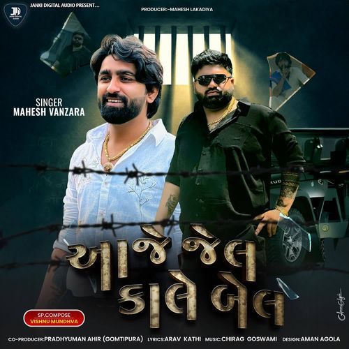 Aje Jail Kale Bail by Mahesh Vanzara - Download on PagalFree