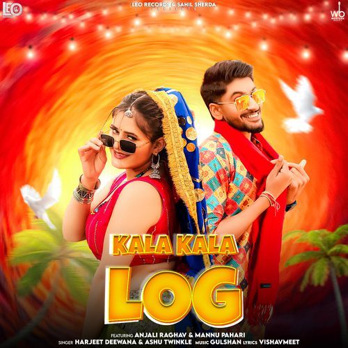 Kala Kala Log feat. Anjali Raghav & Mannu Pahari by Harjeet Deewana - Download on PagalFree