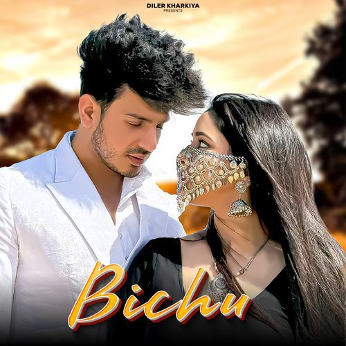 Bichu by Diler Kharkiya - Download on PagalFree